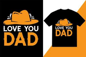 amore voi papà t camicia design papà maglietta design vettore