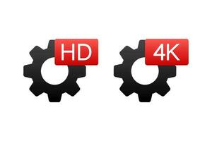 HD e 4k video impostazioni cartello su bianca sfondo. vettore azione illustrazione