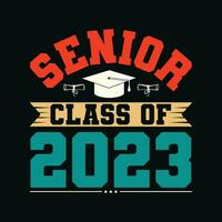 anziano classe di 2023 maglietta disegno, anziano classe di 2023 t camicia disegno, anziano classe di 2023, laureato t camicia design vettore