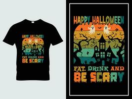 Halloween t camicia design illustrazione vettore contento Halloween mangiare, bevanda e essere pauroso
