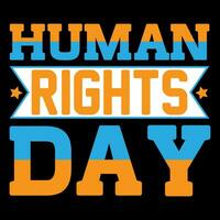 umano diritti giorno. umano diritti maglietta design. vettore