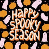 Halloween lettering citazione 'felice spaventoso stagione' decorato con drawin stelle, fantasmi e zucche per manifesti, stampe, carte, segni, asilo arredamento, eccetera. eps 10 vettore