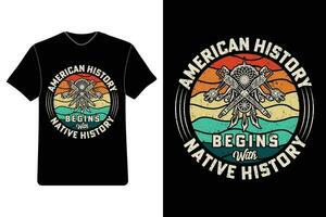 americano storia inizia con nativo storia, nativo americano magliette, nativo americano orgoglio camicie. vettore