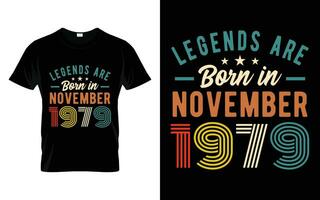 44th compleanno leggende siamo Nato nel novembre 1979 contento compleanno regalo maglietta vettore