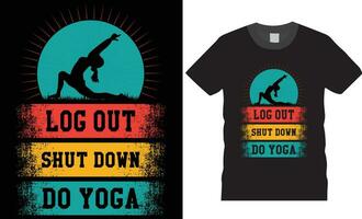 log su chiuso giù fare yoga. yoga tipografia t camicia design vettore Stampa manifesto modello.