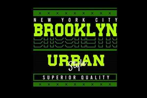 design tipografico di new york city brooklyn vettore