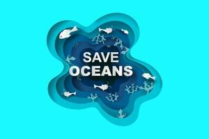 carta arte e tagliare stile concetto di mondo oceani giorno. celebrazione dedito per Aiuto proteggere mare terra e Conserve acqua ecosistema. blu tono origami mestiere carta di mare onde. pesce e impianti sotto mare vettore