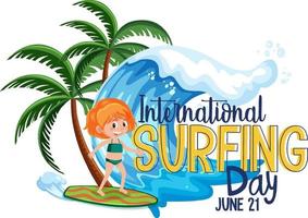 carattere della giornata internazionale del surf con un personaggio dei cartoni animati di una ragazza surfista vettore