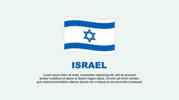 Israele bandiera astratto sfondo design modello. Israele indipendenza giorno bandiera sociale media vettore illustrazione. Israele sfondo