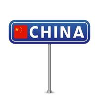 segnale stradale della Cina. bandiera nazionale con il nome del paese vettore