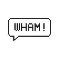 Wham pixel arte lettering tipografia nel discorso bolla. vettore