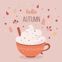 Ciao autunno. tazza di caffè con panna e cannella. bevanda calda autunnale vettore