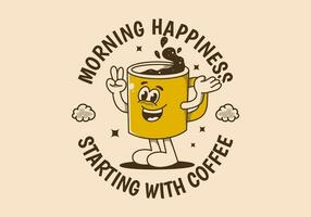 mattina felicità di partenza con caffè. Vintage ▾ portafortuna personaggio di caffè boccale con contento viso vettore