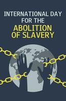internazionale giorno per il abolizione di schiavitù. dicembre 2. umano libertà. fermare violenza. verticale striscione. vettore illustrazione.