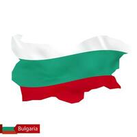 Bulgaria carta geografica con agitando bandiera di Bulgaria. vettore
