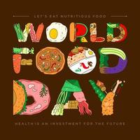 sfondo vettoriale della giornata mondiale dell'alimentazione per poster, striscioni, biglietti di auguri ecc. mangiamo cibo nutriente