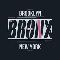 il Bronx nuovo York grafico, tipografia vettore, t camicia disegno, illustrazione, bene per casuale stile vettore