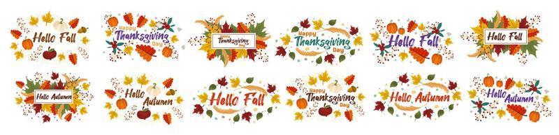una serie di ghirlande e cartoline autunnali vettoriali con la scritta ciao autunno, autunno, felice giorno del ringraziamento. foglie colorate stagionali con testo. illustrazione vettoriale