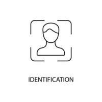 identificazione concetto linea icona. semplice elemento illustrazione.identificazione concetto schema simbolo design. vettore
