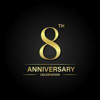 8 ° anniversario celebrazione con oro colore e nero sfondo. vettore design per celebrazioni, invito carte e saluto carte.