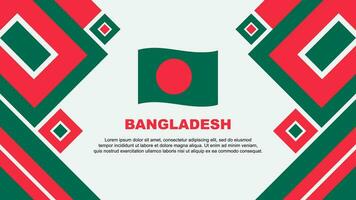 bangladesh bandiera astratto sfondo design modello. bangladesh indipendenza giorno bandiera sfondo vettore illustrazione. bangladesh cartone animato