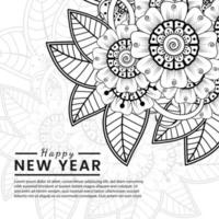 felice anno nuovo banner o modello di carta con fiore mehndi vettore