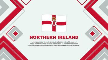 settentrionale Irlanda bandiera astratto sfondo design modello. settentrionale Irlanda indipendenza giorno bandiera sfondo vettore illustrazione. settentrionale Irlanda sfondo