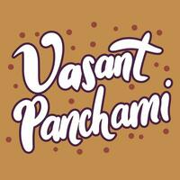 vasante panchami iscrizione. grafia testo bandiera concetto vasante panchami. mano disegnato vettore arte.