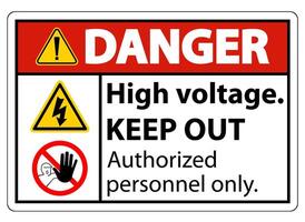 pericolo alta tensione tenere fuori segno isolare su sfondo bianco, illustrazione vettoriale eps.10