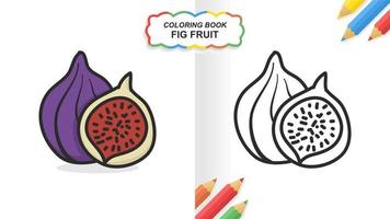 libro da colorare disegnato a mano di frutta di fico per l'apprendimento. colore piatto pronto per la stampa vettore