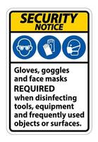 avviso di sicurezza guanti, occhiali e maschere per il viso richiesto segno su sfondo bianco, illustrazione vettoriale eps.10