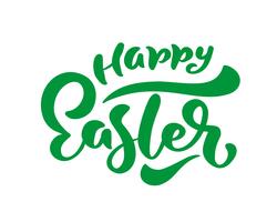 Green Happy Easter lettering scritto a mano. Buona Pasqua tipografia disegno vettoriale per biglietti di auguri e poster. Celebrazione del modello di design. Illustrazione vettoriale