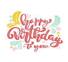 Buon compleanno a te calligrafia rosa lettering testo vettoriale. Per la pagina di elenco design modello di arte, stile opuscolo mockup, copertura idea banner, volantino stampa opuscolo, poster vettore