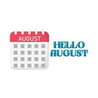 Ciao agosto con calendario illustrazione vettore