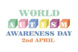 mondo autismo consapevolezza giorno aprile 2 - striscione, vettore illustrazione con colorato cubi con lettere e testo.