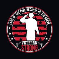 americano veterani pazzo nel il Stati Uniti d'America servire con onore, premio veterani giorno maglietta design vettore