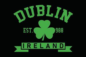 dublino Irlanda est 988 trifoglio foglia trifoglio st. patricks giorno camicia design vettore