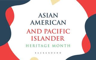 asiatico americano e Pacifico isolano eredità mese sfondo vettore
