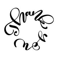 Grazie testo scritto a mano in un cerchio. Disegnata a mano lettering calligrafia Per la tua carta. Illustrazione vettoriale