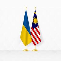 Ucraina e Malaysia bandiere su bandiera In piedi, illustrazione per diplomazia e altro incontro fra Ucraina e Malaysia. vettore