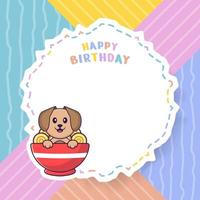 biglietto di auguri di buon compleanno con simpatico personaggio dei cartoni animati di cane. illustrazione vettoriale