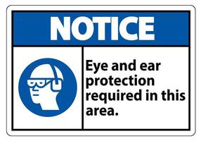 segnale di avviso protezione per occhi e orecchie richiesta in quest'area vettore