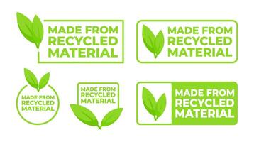 impostato di etichette indicando prodotti siamo fatto a partire dal riciclato Materiale, con un' verde colore schema e foglia emblema per eco-consapevolezza. vettore