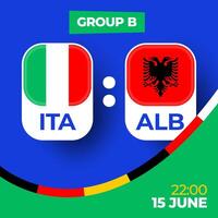 Italia vs Albania calcio 2024 incontro contro. 2024 gruppo palcoscenico campionato incontro contro squadre intro sport sfondo, campionato concorrenza vettore