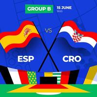 Spagna vs Croazia calcio 2024 incontro contro. 2024 gruppo palcoscenico campionato incontro contro squadre intro sport sfondo, campionato concorrenza vettore