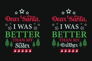 t-shirt di buon natale caro babbo natale ero meglio fratello e sorella set di design vettore