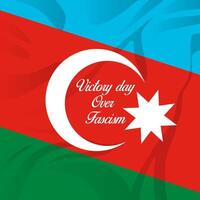 vittoria giorno al di sopra di fascismo illustrazione sfondo. celebrazione di azerbaijan giorno. eps 10 vettore