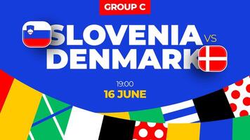 slovenia vs Danimarca calcio 2024 incontro contro. 2024 gruppo palcoscenico campionato incontro contro squadre intro sport sfondo, campionato concorrenza vettore