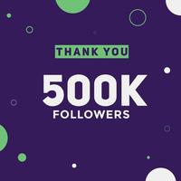 500k follower grazie al modello di celebrazione colorato successo dei follower sui social media vettore