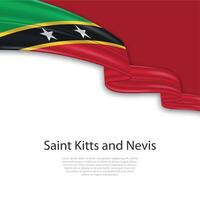 agitando nastro con bandiera di santo kitts e nevis vettore